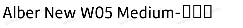 Alber New W05 Medium字体转换